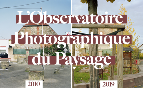 L’Observatoire Photographique du Paysage : accompagner les évolutions