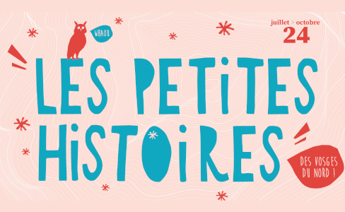 Les petites histoires des Vosges du Nord – Saison 3