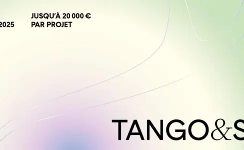 Fond dégradé vert clair et crème avec texte faisant la promotion du concours artistique Tango & Scan, offrant jusqu'à 20 000 € par projet ; la date limite de candidature est le 11 mai 2025.